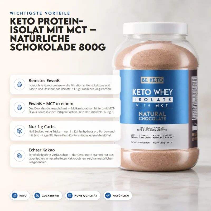 Keto Whey Isolat + MCT – Natürliche Schokolade 800g