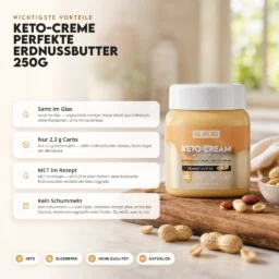 Keto Creme – Perfekt Erdnussbutter 250g – Benefit Keto Creme – Perfekt Erdnussbutter 250g