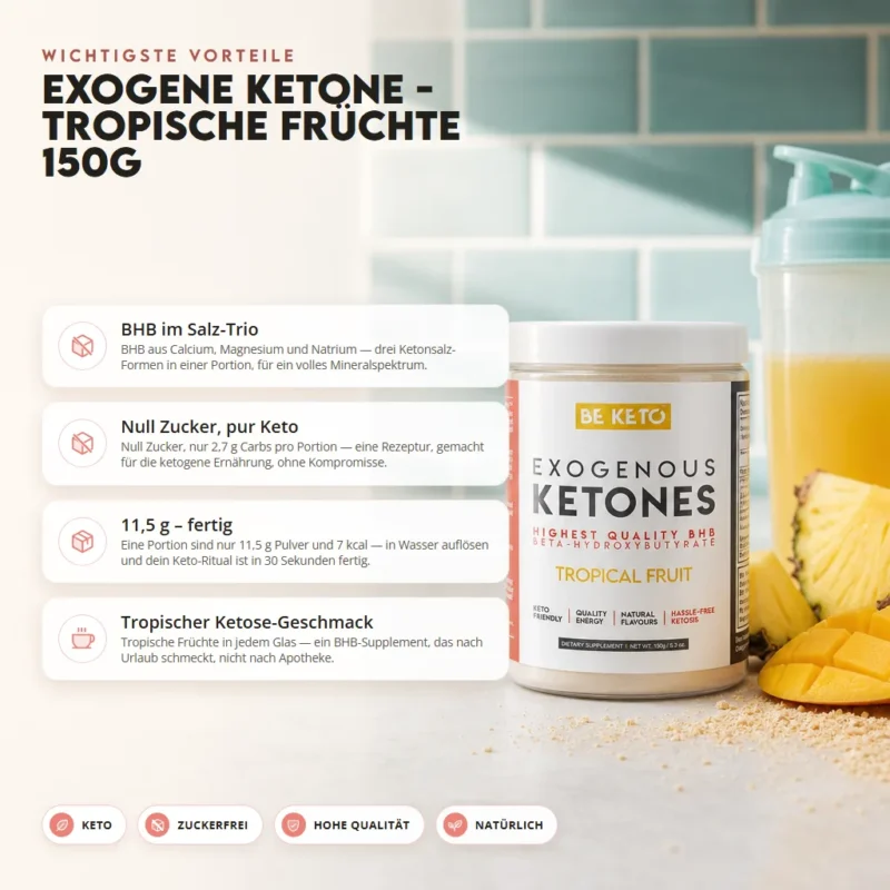 Exogene Ketone – Tropischen Früchte 150g